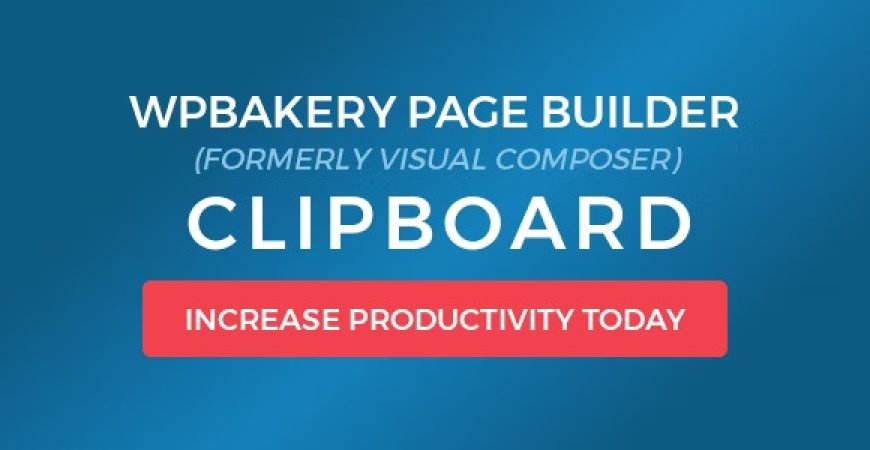 WPBakery Builder Clipboard Nulled Plugin
