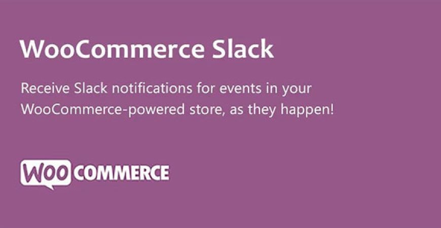 WooCommerce Slack nulled plugin