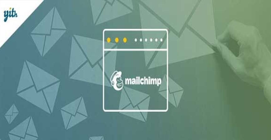 YITH WooCommerce Mailchimp nulled plugin