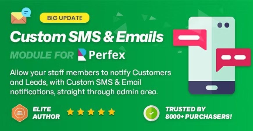 Custom SMS & Email Notifications module for Perfex CRM Nulled PHP Script