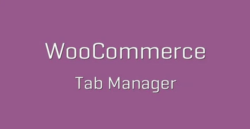 WooCommerce Tab Manager nulled plugin
